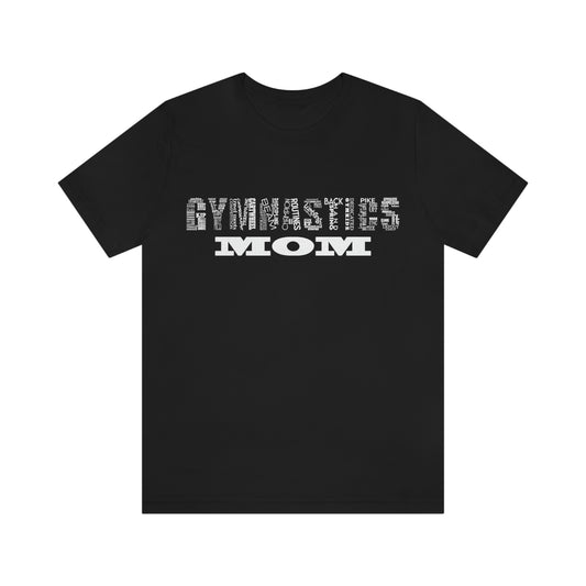Gymnastics Mom Unisex Jersey Short Sleeve Tee